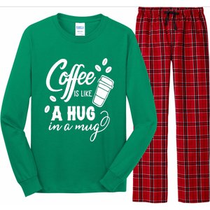 Coffee Is Like A Hug In A Mug Long Sleeve Pajama Set