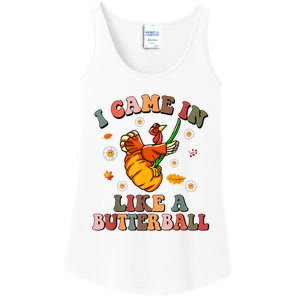 Came In Like A Butterball Funny Thanksgiving Ladies Essential Tank