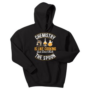 Chemistry Is Like Cooking Funny Chemist Science Nerd Lover Kids Hoodie