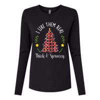 Christmas I Like Them Real Thick & Sprucey Womens Cotton Relaxed Long Sleeve T-Shirt