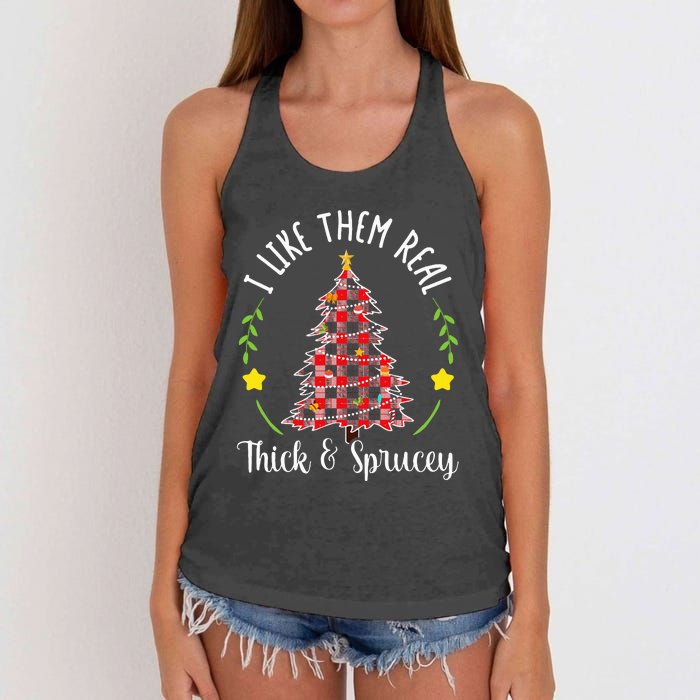 Christmas I Like Them Real Thick & Sprucey Women's Knotted Racerback Tank