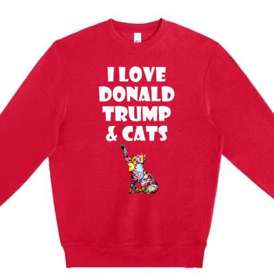 Cat I Love Donald Trump & Cats Maga Patriot Premium Crewneck Sweatshirt