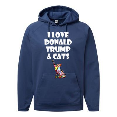 Cat I Love Donald Trump & Cats Maga Patriot Performance Fleece Hoodie