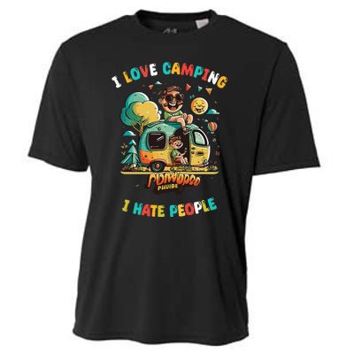 Camping I love Camping I Hate People Outdoors Funny Vintage Cooling Performance Crew T-Shirt