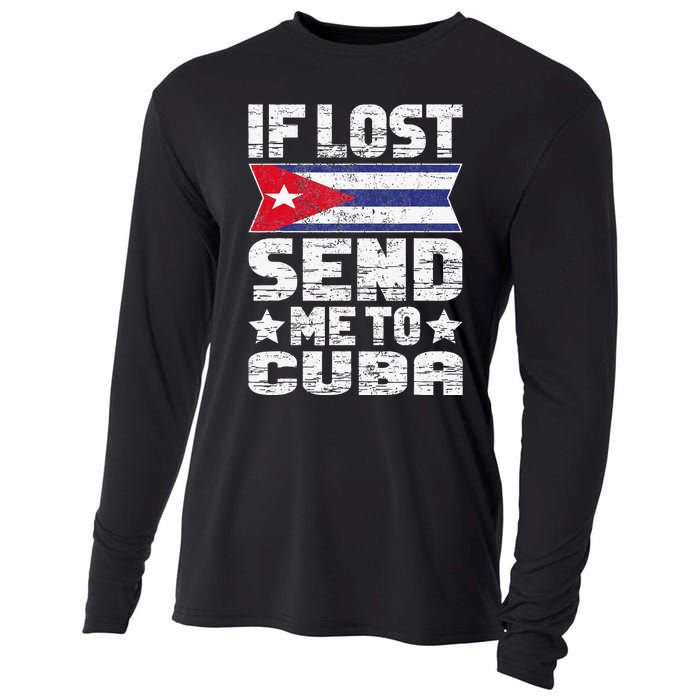 Cuban If Lost Send Me To Cuba Cooling Performance Long Sleeve Crew