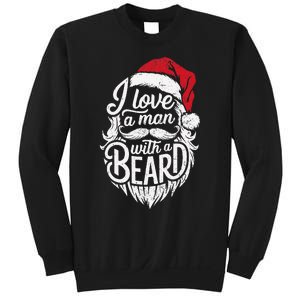 Christmas I Love A Man With A Beard Funny Santa Claus Grunge Sweatshirt