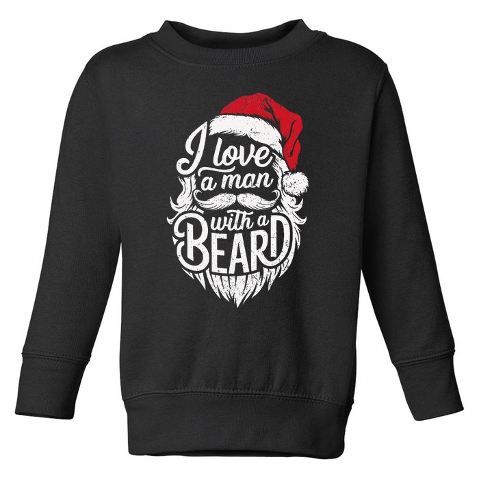 Christmas I Love A Man With A Beard Funny Santa Claus Grunge Toddler Sweatshirt