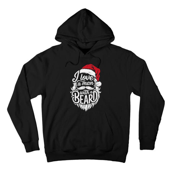 Christmas I Love A Man With A Beard Funny Santa Claus Grunge Tall Hoodie