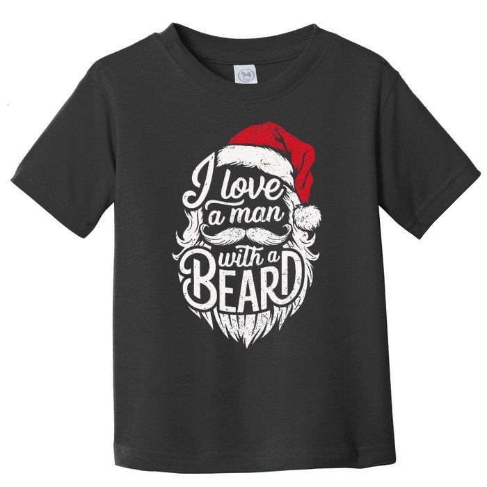 Christmas I Love A Man With A Beard Funny Santa Claus Grunge Toddler T-Shirt