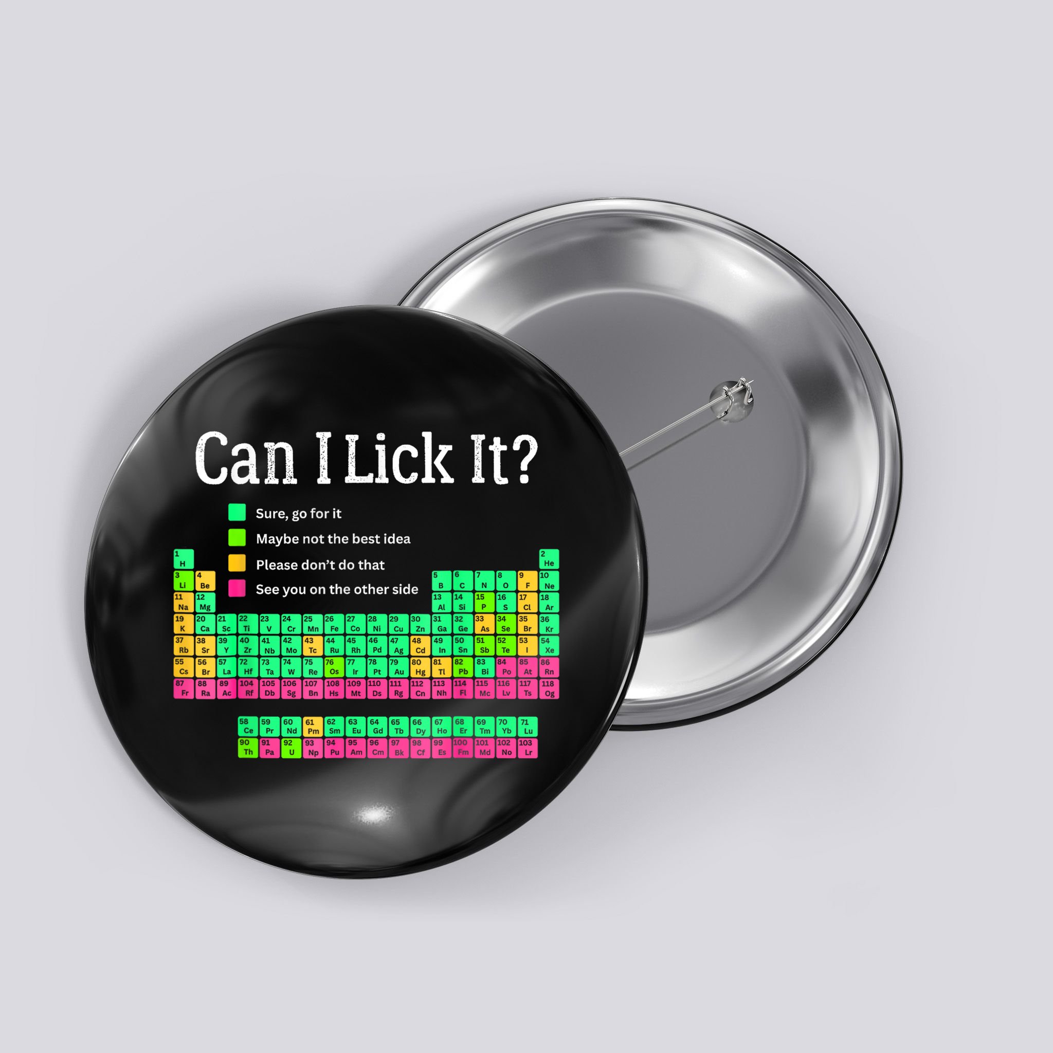 Can I Lick It Periodic Table Teacher Button