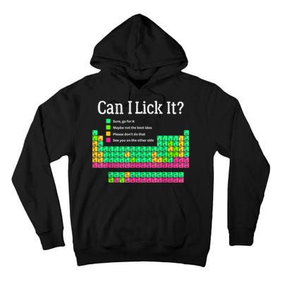Can I Lick It Periodic Table Teacher Tall Hoodie