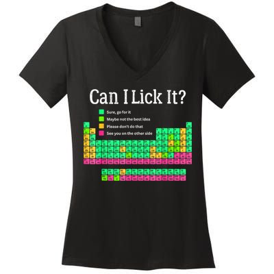 Can I Lick It Periodic Table Teacher Women's V-Neck T-Shirt