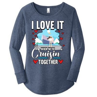 Cruise I Love It When We Are Cruising Together Gift Women's Perfect Tri Tunic Long Sleeve Shirt