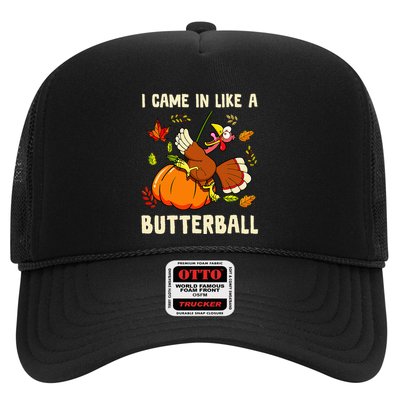 Came In Like A Butterball Funny Thanksgiving Trucker Hat