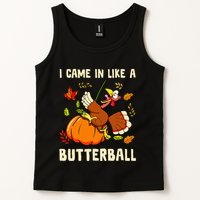 Came In Like A Butterball Funny Thanksgiving Tank Top