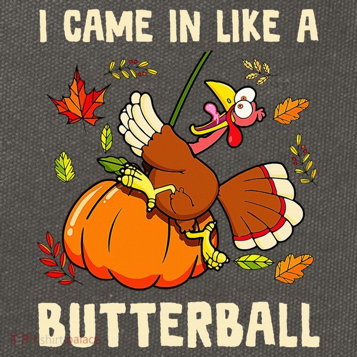 Came In Like A Butterball Funny Thanksgiving Cotton Canvas Backpack
