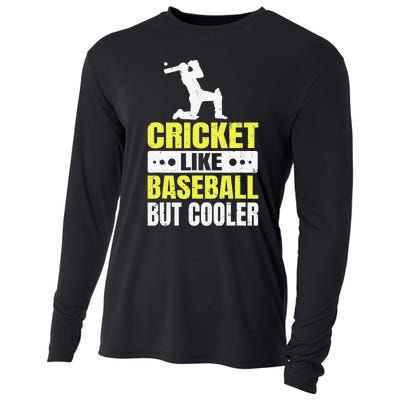 Cricket It’s Like Baseball But Cooler Funny Cricket Player Cooling Performance Long Sleeve Crew