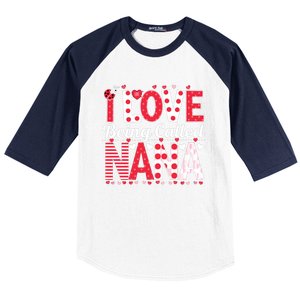 Cute I Love Being Called Nana Ladybug Happy Valentines Day Cute Gift Baseball Sleeve Shirt