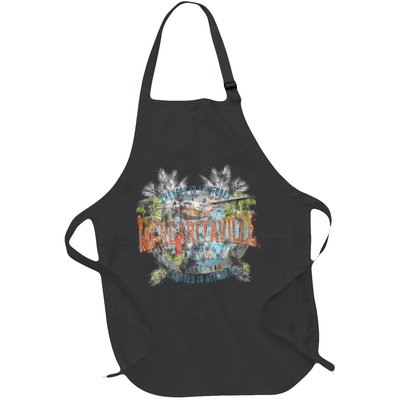 Changes In Latitudes Changes In Attitudes Full-Length Apron With Pockets