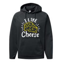 Cheese I Like Cheese Performance Fleece Hoodie