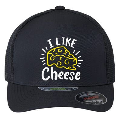Cheese I Like Cheese Flexfit Unipanel Trucker Cap