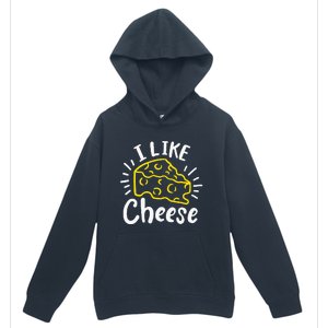 Cheese I Like Cheese Urban Pullover Hoodie