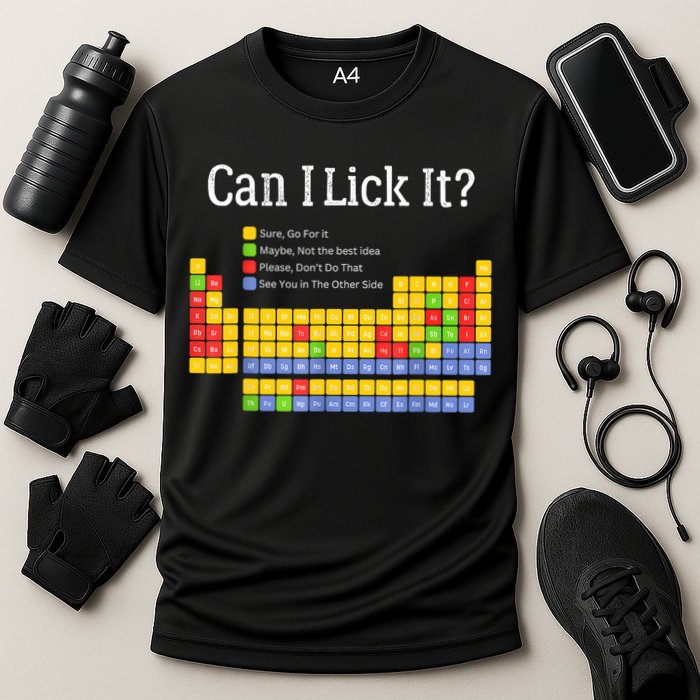 Can I Lick It Periodic Table Teacher Student  Cooling Performance Crew T-Shirt