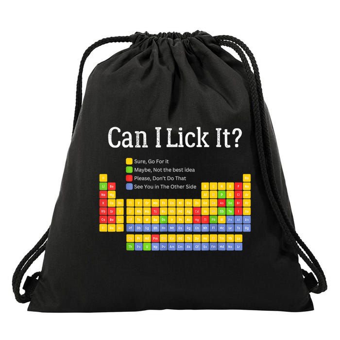 Can I Lick It Periodic Table Teacher Student  Drawstring Bag