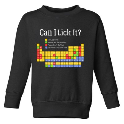 Can I Lick It Periodic Table Teacher Student  Toddler Sweatshirt