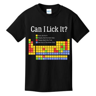 Can I Lick It Periodic Table Teacher Student  Kids T-Shirt