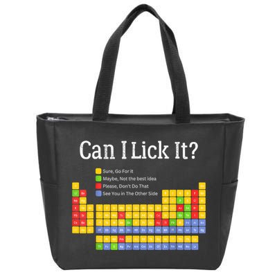 Can I Lick It Periodic Table Teacher Student  Zip Tote Bag