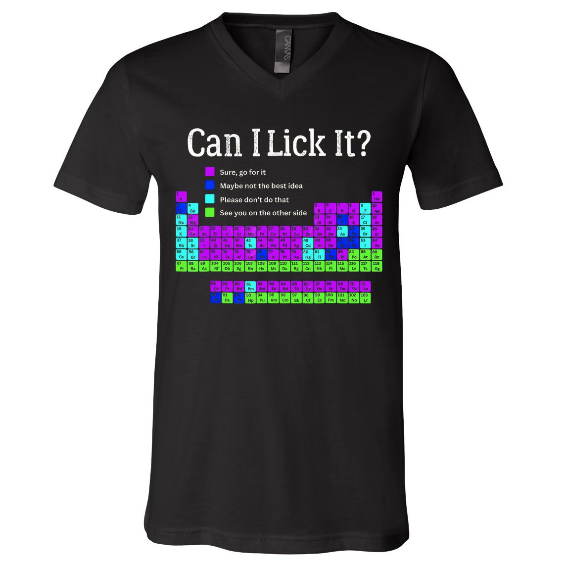 Can I Lick It Periodic Table Teacher Student V-Neck T-Shirt