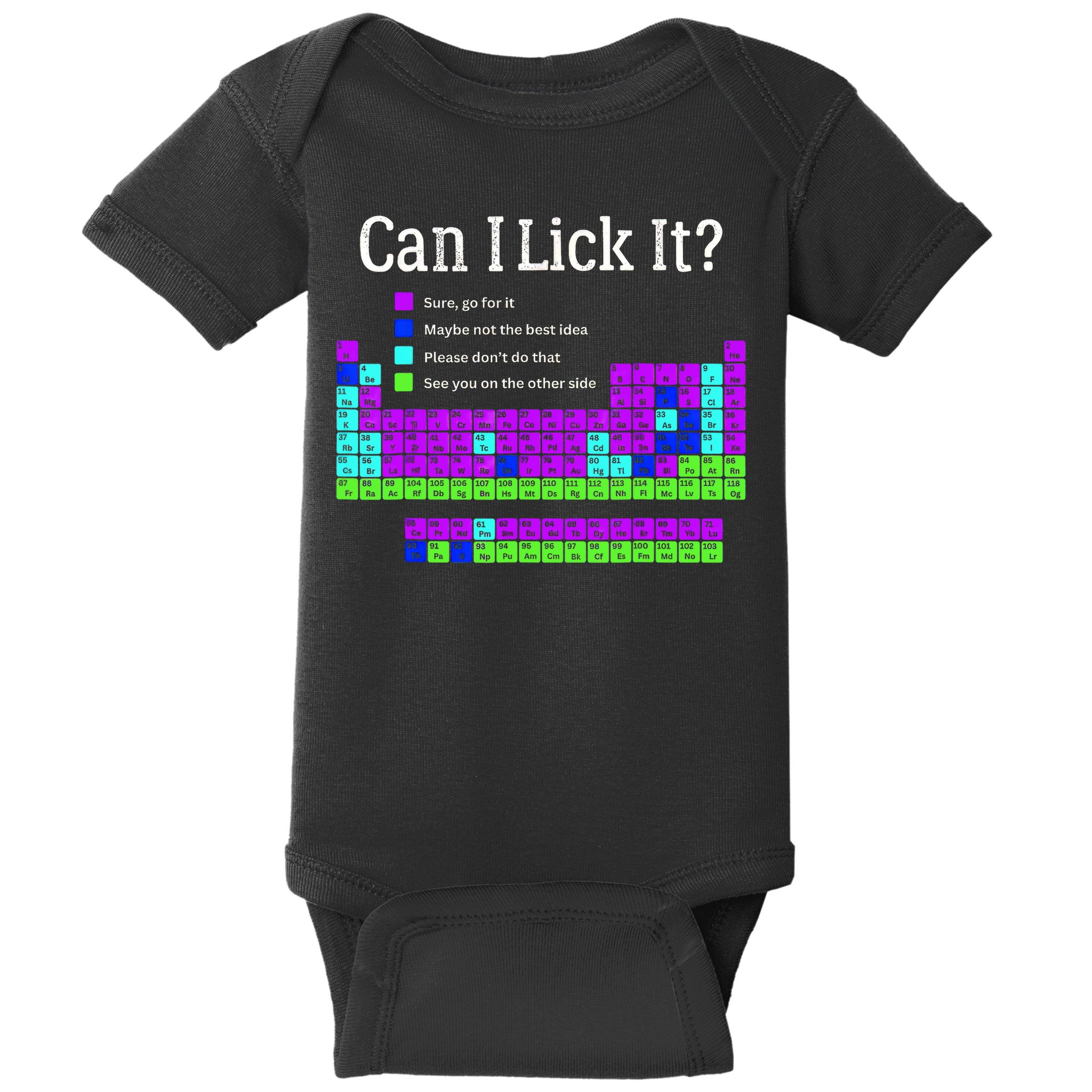 Can I Lick It Periodic Table Teacher Student Baby Bodysuit