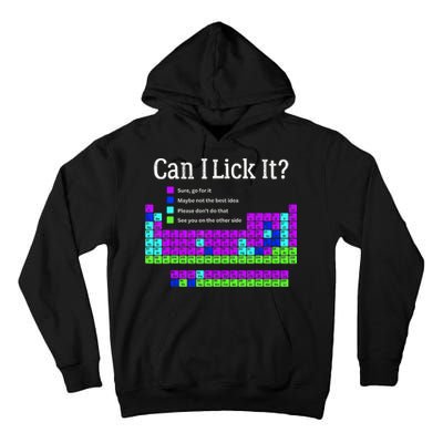 Can I Lick It Periodic Table Teacher Student Tall Hoodie
