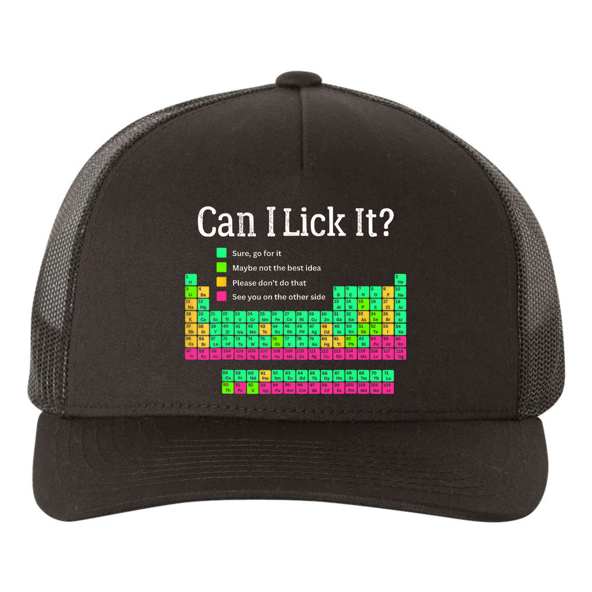Can I Lick It Periodic Table Teacher Student  Yupoong Adult 5-Panel Trucker Hat