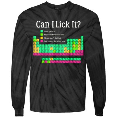 Can I Lick It Periodic Table Teacher Student  Tie-Dye Long Sleeve Shirt