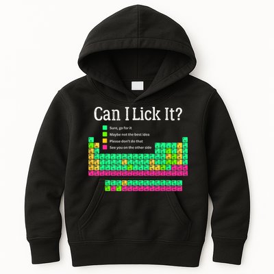 Can I Lick It Periodic Table Teacher Student  Kids Hoodie