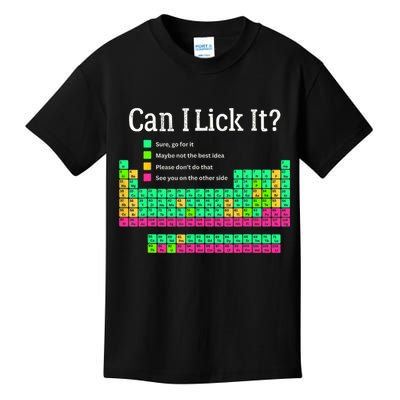 Can I Lick It Periodic Table Teacher Student  Kids T-Shirt
