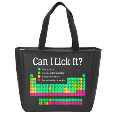 Can I Lick It Periodic Table Teacher Student  Zip Tote Bag
