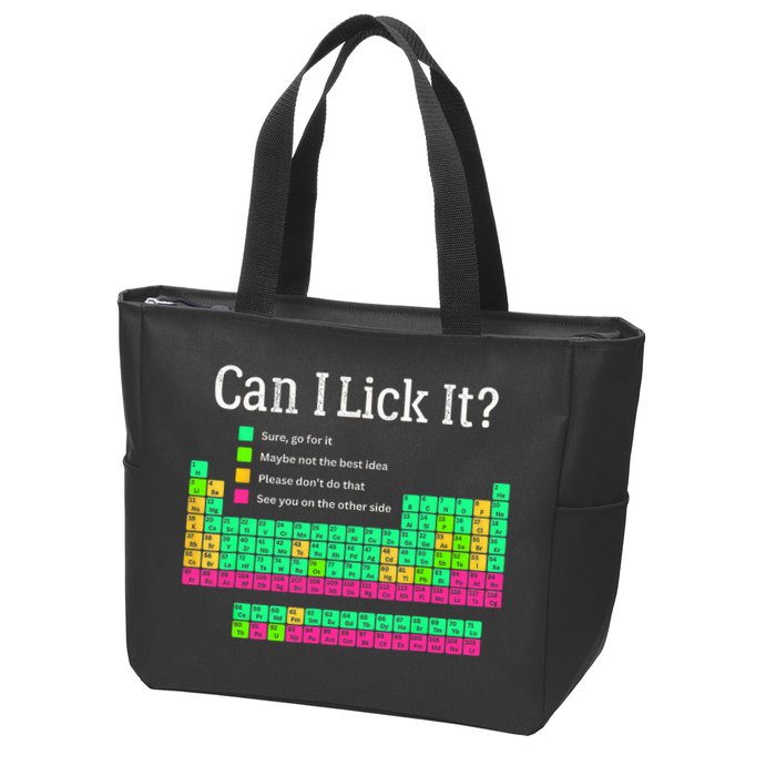 Can I Lick It Periodic Table Teacher Student  Zip Tote Bag