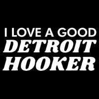 Chilly I Love A Good Detroit Hooker Cooling Performance Crew T-Shirt