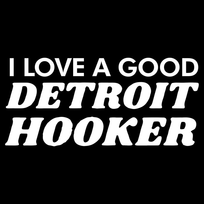 Chilly I Love A Good Detroit Hooker Cooling Performance Crew T-Shirt