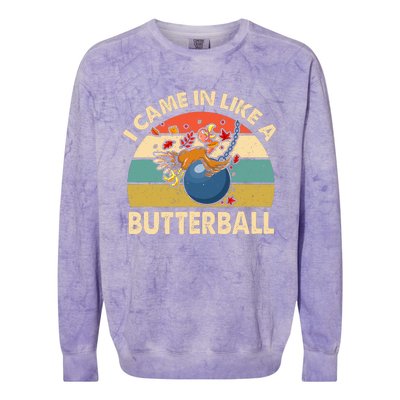 Came In Like A Butterball Funny Thanksgiving Colorblast Crewneck Sweatshirt