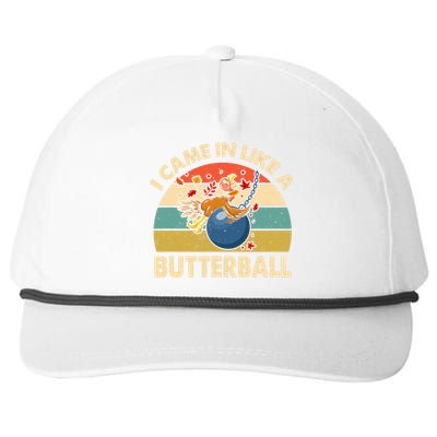 Came In Like A Butterball Funny Thanksgiving Snapback Five-Panel Rope Hat