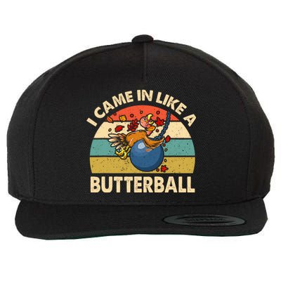 Came In Like A Butterball Funny Thanksgiving Wool Snapback Cap