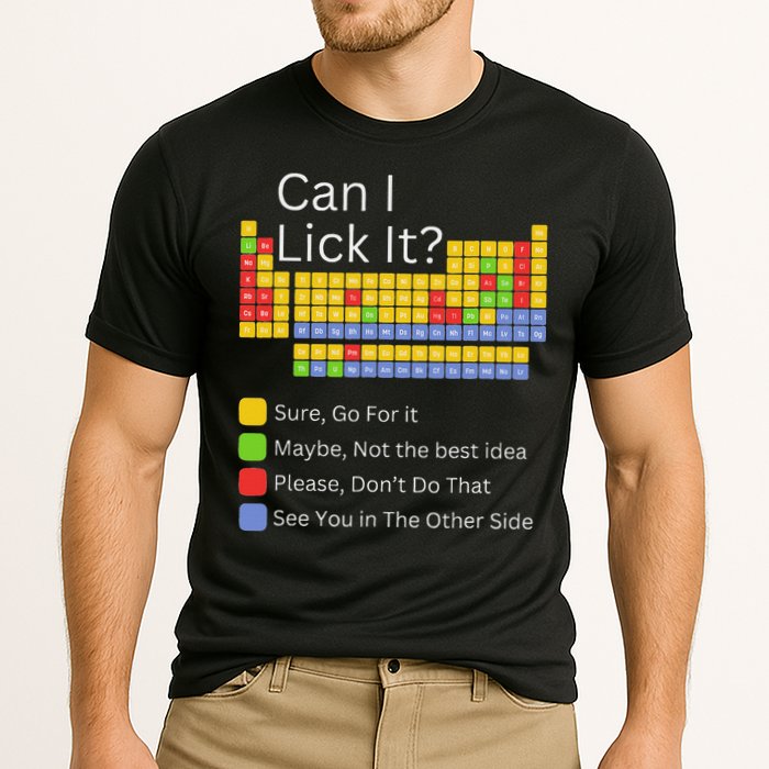 Can I Lick It Funny 100 Days Of School Periodic Table Performance Shirt