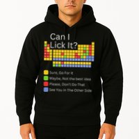 Can I Lick It Funny 100 Days Of School Periodic Table Hoodie