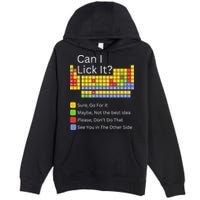 Can I Lick It Funny 100 Days Of School Periodic Table Premium Pullover Hoodie