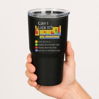 Can I Lick It Funny 100 Days Of School Periodic Table Tumbler