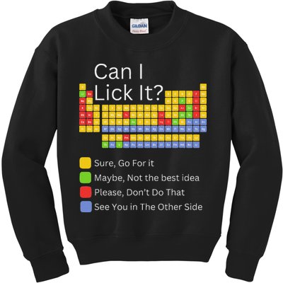 Can I Lick It Funny 100 Days Of School Periodic Table Kids Sweatshirt